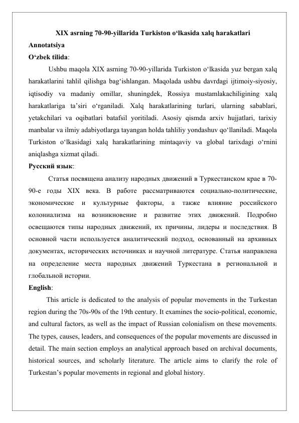 XIX asrning 70-90-yillarida Turkiston o‘lkasida xalq harakatlari maqola 25