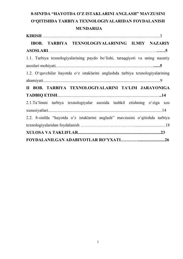 8-SINFDA “HAYOTDA O’Z ISTAKLARINI ANGLASH” MAVZUSINI O‘QITISHDA TARBIYA TEXNOLOGIYALARIDAN FOYDALANISH
