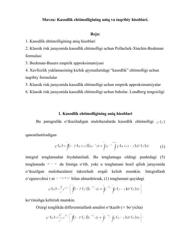 Kasodlik ehtimolligining aniq va taqribiy hisoblari