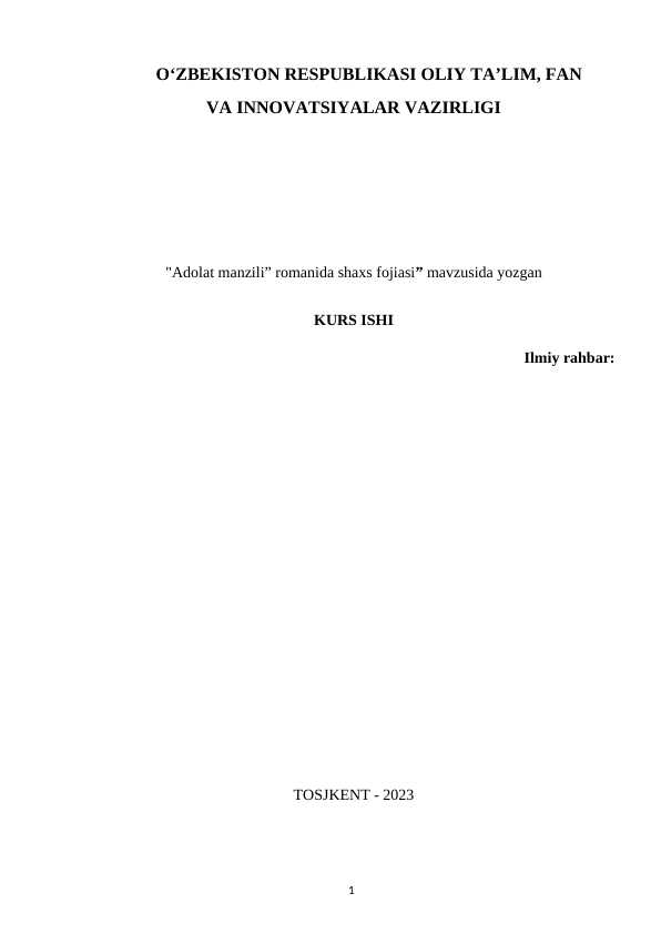 ODIL YOQUBOVNING “ADOLAT MANZILI” ROMANIDA SHAXS FOJIASI