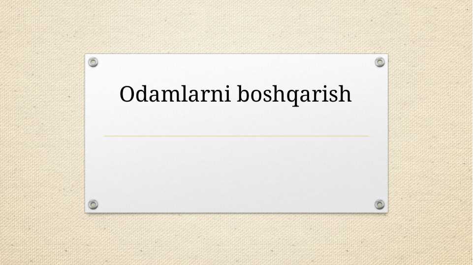 Odamlarni boshqarish