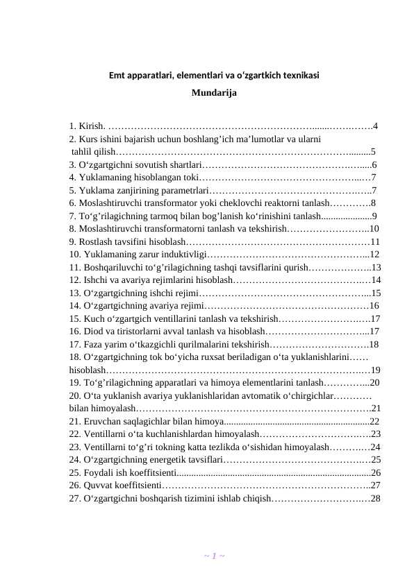 Emt aррaratlari, elementlari va o‘zgartkich texnikasi