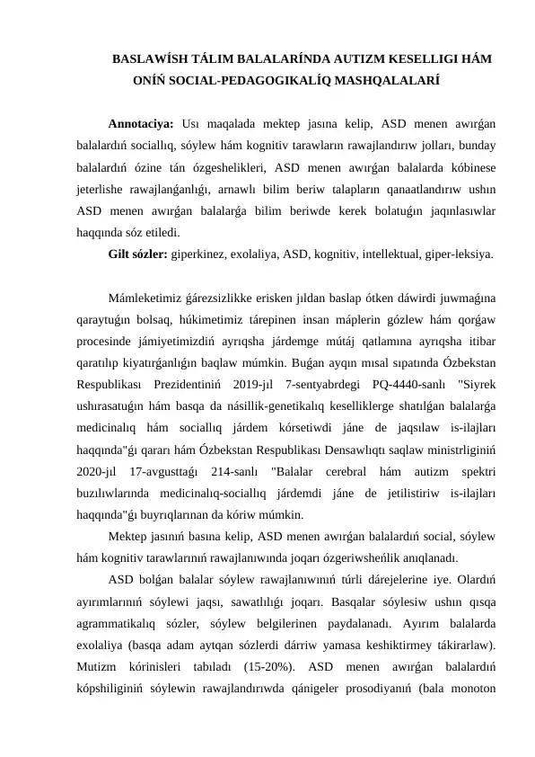 BASLAWÍSH TÁLIM BALALARÍNDA AUTIZM KESELLIGI HÁM ONÍŃ SOCIAL.docx