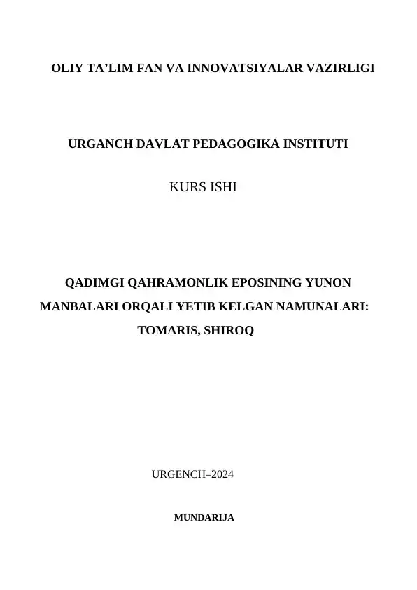 QADIMGI QAHRAMONLIK EPOSINING YUNON MANBALARI ORQALI YETIB KELGAN