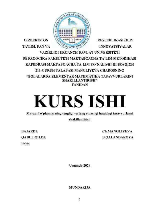 To‘plamlarning tengligi va teng emasligi haqidagi tasavvurlarni shakillantirish