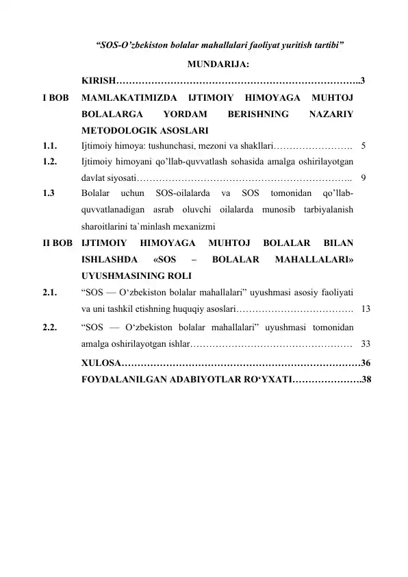 SOS-O’zbekiston bolalar mahallalari faoliyat yuritish tartibi