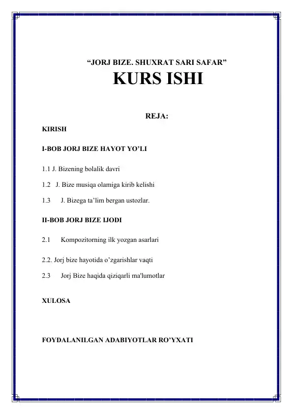 JORJ BIZE. SHUXRAT SARI SAFAR