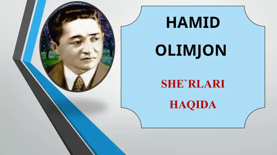 hamid-olimjon-she-rlari-haqida