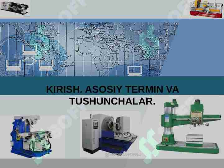 Texnologik jihozlar haqida asosiy termin va tushunchalar.