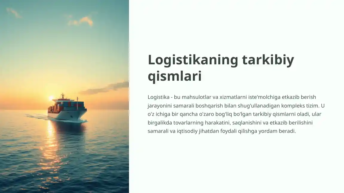 Logistikaning tarkibiy qismlari