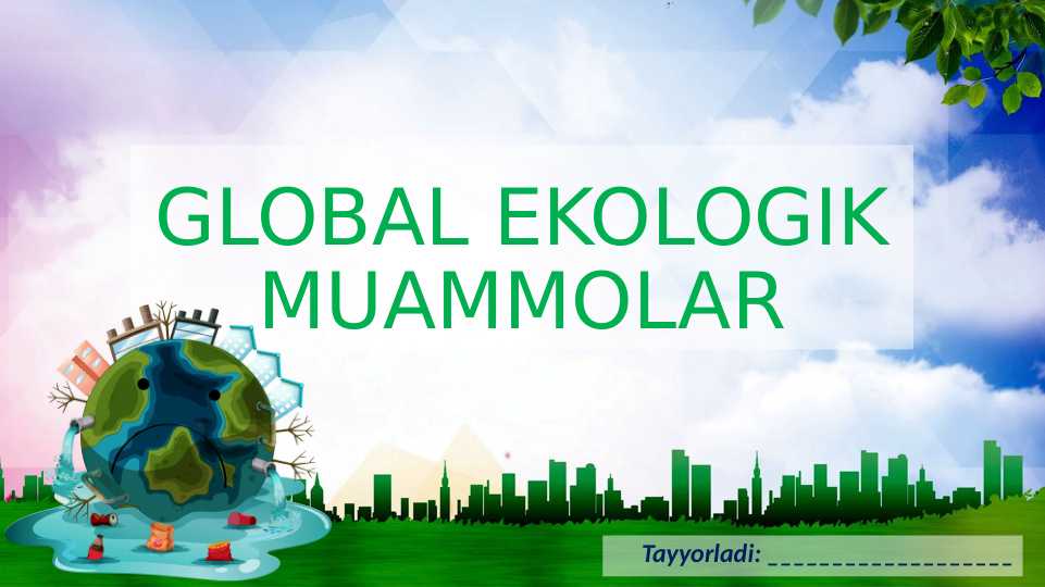 Global ekologik muammolar
