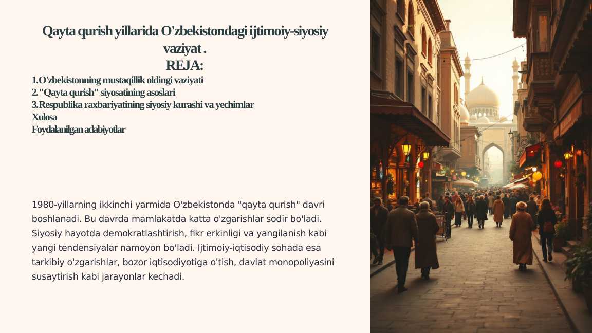 Qayta qurish yillarida O'zbekistondagi ijtimoiy-siyosiy vaziyat