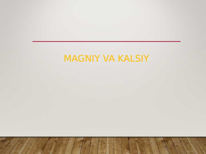 Magniy va Kalsiy