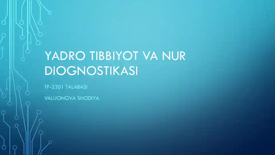 Yadro Tibbiyot va Nur Diognostikasi 2