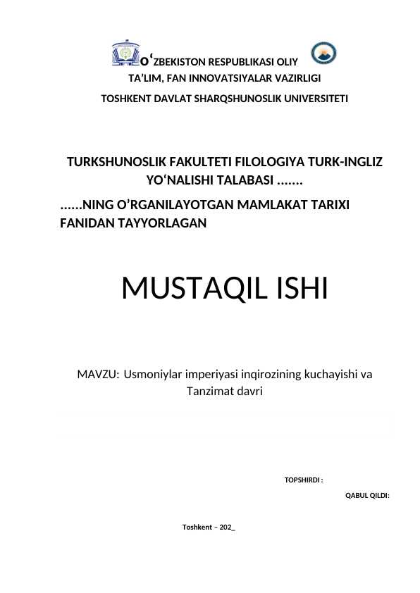 Usmoniylar imperiyasi inqirozining kuchayishi va Tanzimat davri