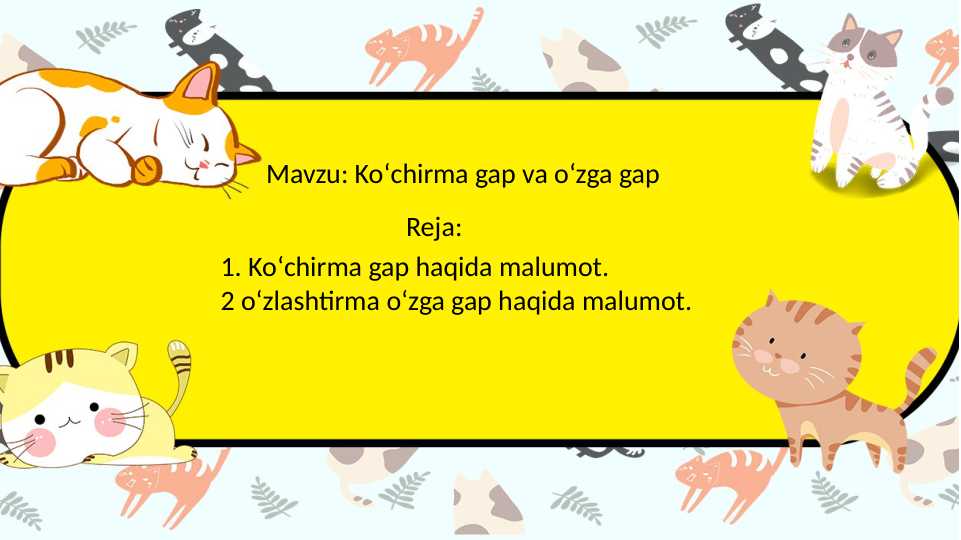 Koʻchirma gap va oʻzga gap