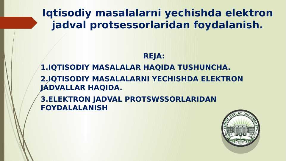 Iqtisоdiy mаsаlаlаrni yеchishdа elеktrоn jаdvаl prоtsеssоrlаridаn fоydаlаnish.