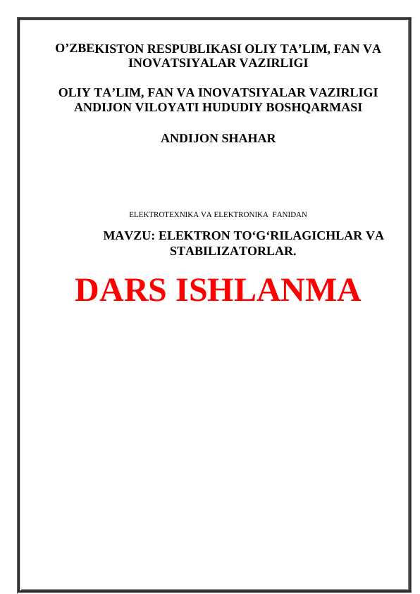 ELEKTRON TO‘G‘RILAGICHLAR VA STABILIZATORLAR
