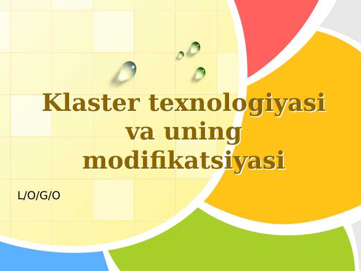Klaster texnologiyasi va uning modifikatsiyasi slayd