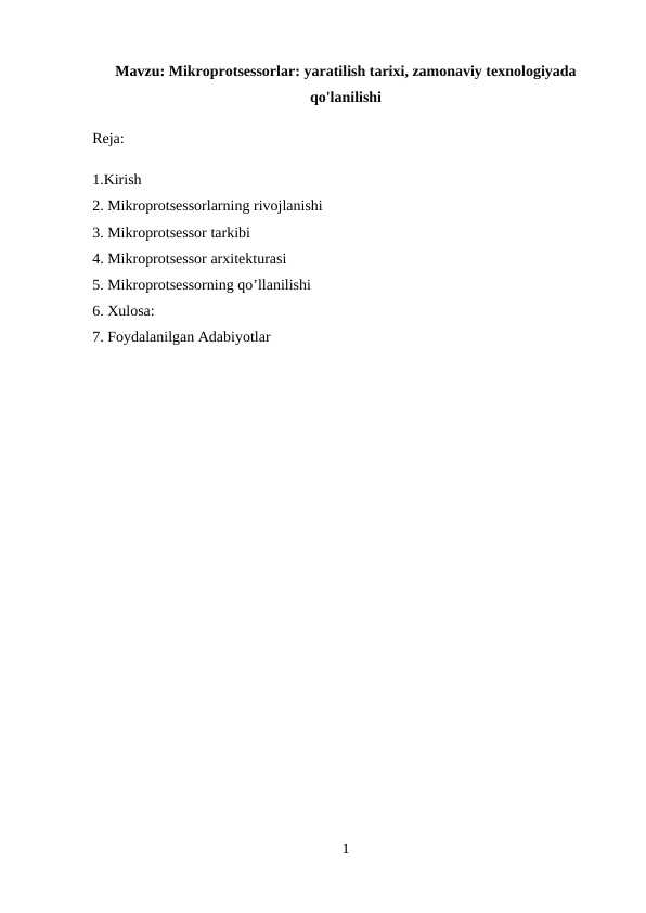 Mikroprotsessorlar: yaratilish tarixi, zamonaviy texnologiyada qo'lanilishi