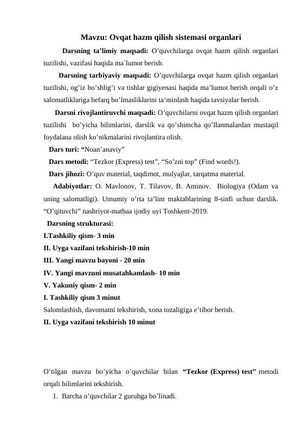 Ovqat hazm qilish sistemasi organlari