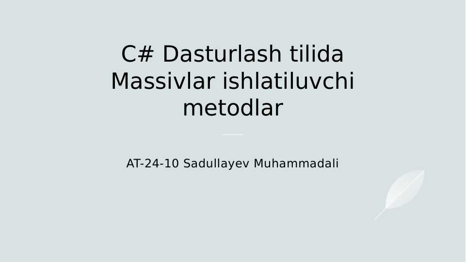 C# dasturlash tilida taqqoslash va mantiqiy aperatir
