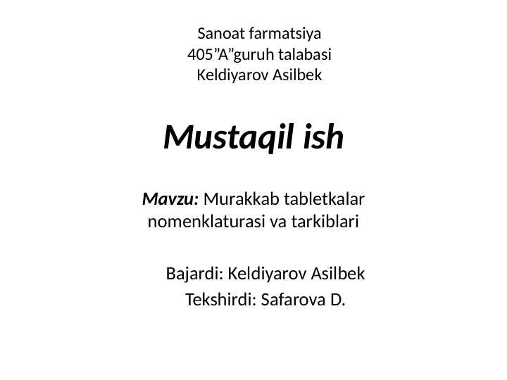 Murakkab tabletkalar nomenklaturasi va tarkiblari