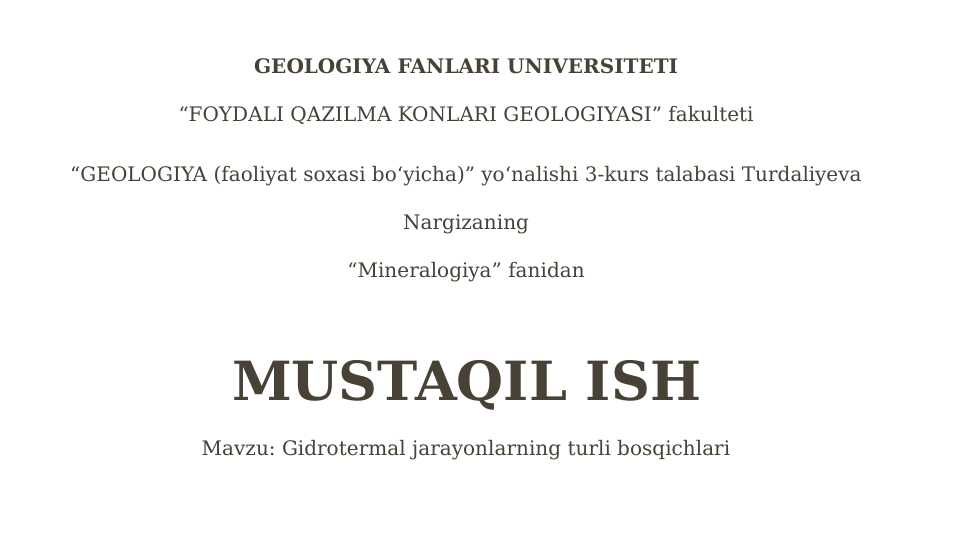 Gidrotermal jarayonlarning turli bosqichlari