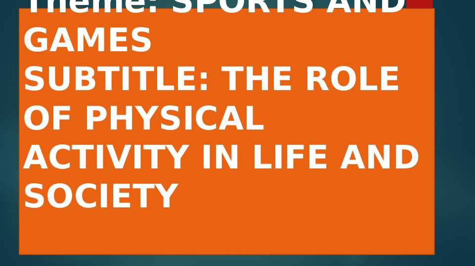 Sports and Games