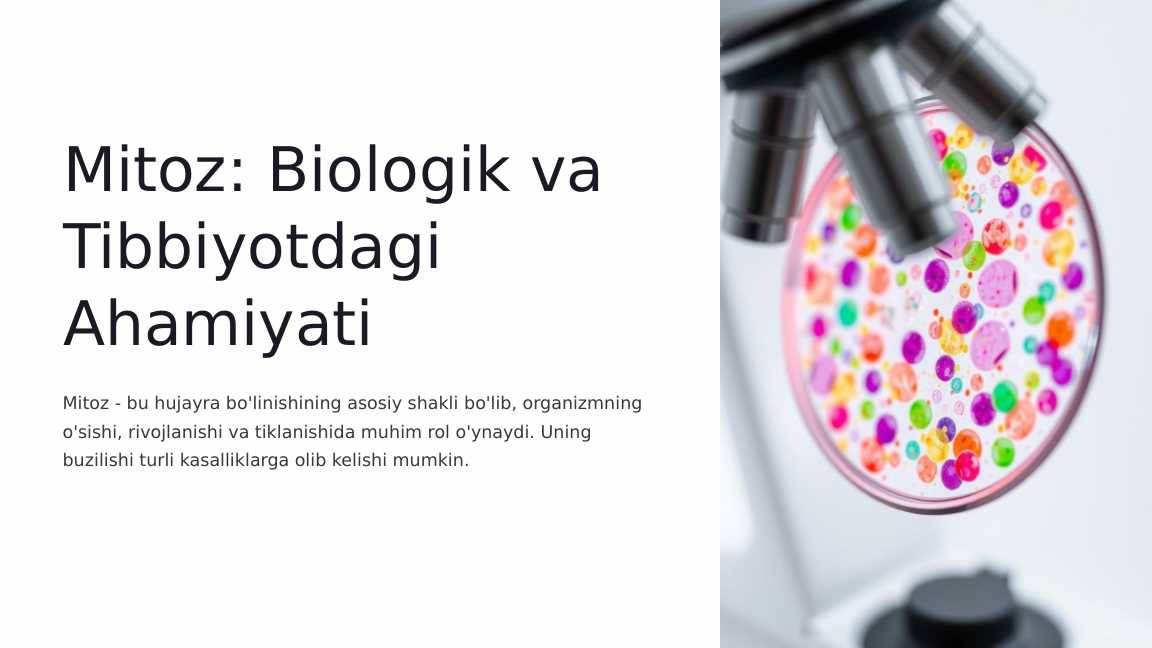 Mitoz: Biologik va Tibbiyotdagi Ahamiyati