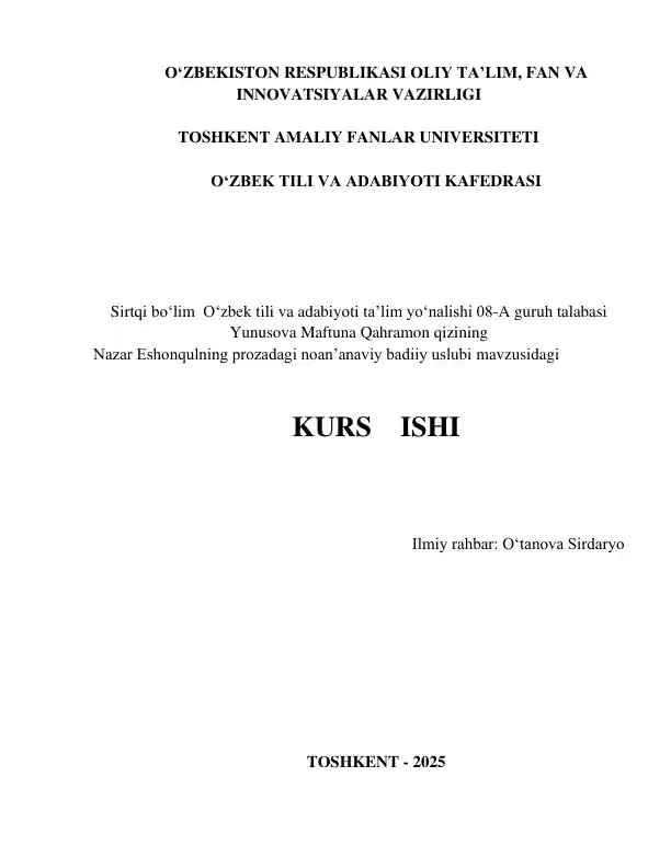Nazar Eshonqulning prozadagi noan’anaviy badiiy uslubi mavzusidagi"