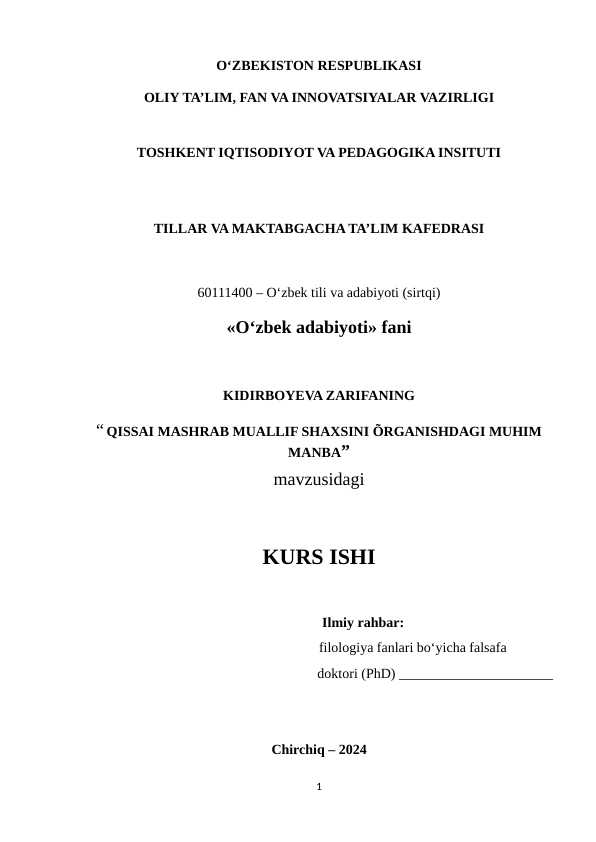 Qissai Mashrab muallif shaxsini õrganishdagi muhim manba