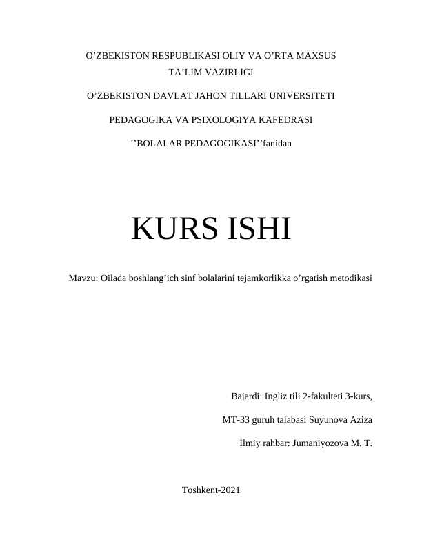 OILADA BOSHLANGʻICH SINF BOLALARNI TEJAMKORLIKKA OʻRGATISH METODIKASI