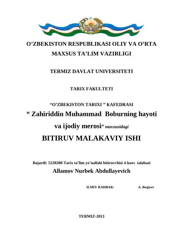 ZAHIRIDDIN MUHAMMAD BOBURNING HAYOTI VA IJODIY MEROSI