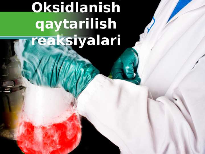 Oksidlanish-qaytarilish reaksiyalari+