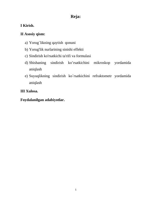 Muhitlarning sindirish ko`rsatkichini interferension usul bilan aniqlash