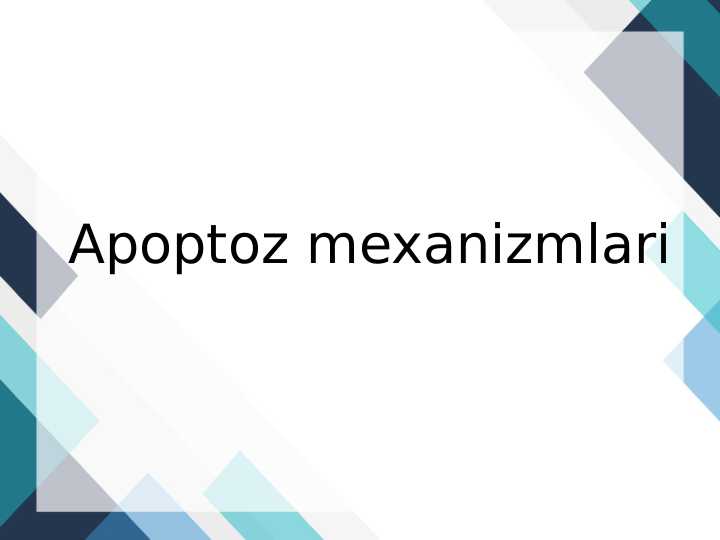 Apoptoz mexanizmlari