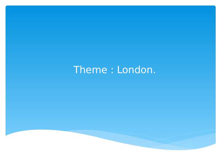 London