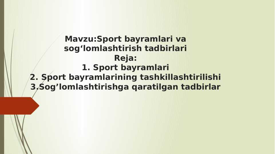Sport bayramlari va sog‘lomlashtirish tadbirlari