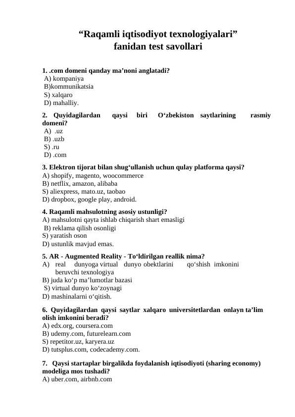 Raqamli iqtisodiyot texnologiyalari fanidan test savollari, javobsiz