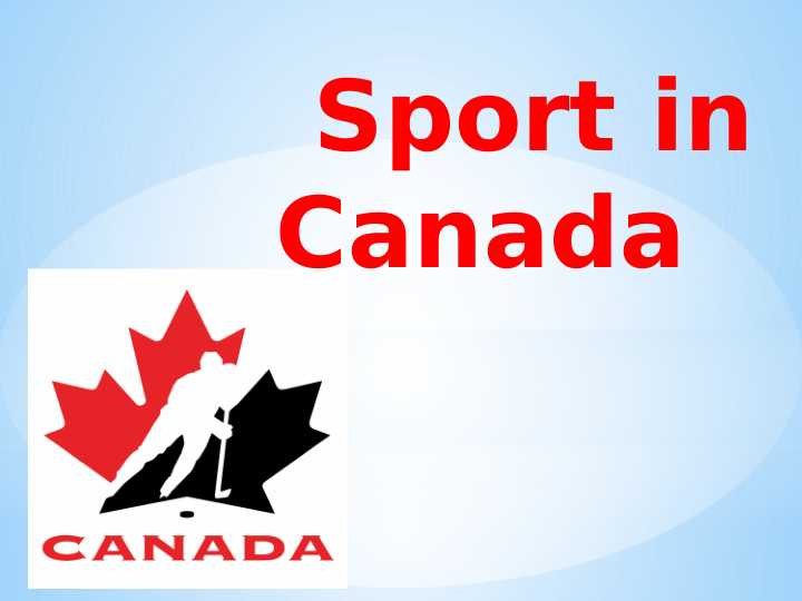 11-sinf ingliz tili .Sports in Canada