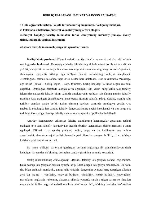 BORLIQ FALSAFASI JAMIYAT VA INSON FALSAFASI borliq-falsafasi-jamiyat-va-inson-falsafasi
