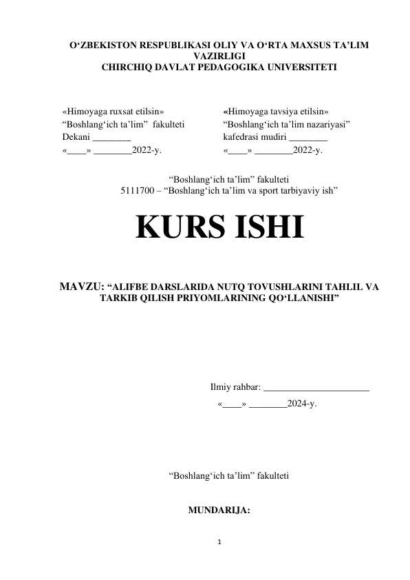 “ALIFBE DARSLARIDA NUTQ TOVUSHLARINI TAHLIL VA  TARKIB QILISH PRIYOMLARINING qòllanilishi