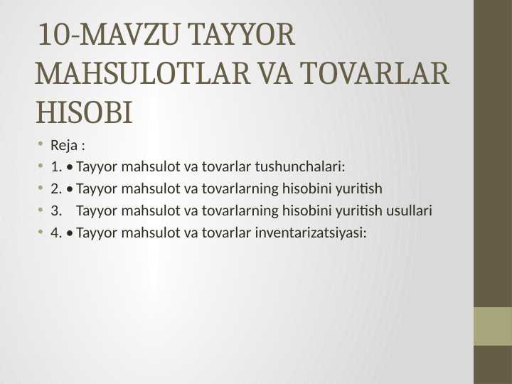 TAYYOR MAHSULOTLAR VA TOVARLAR HISOBI tayyor slayd