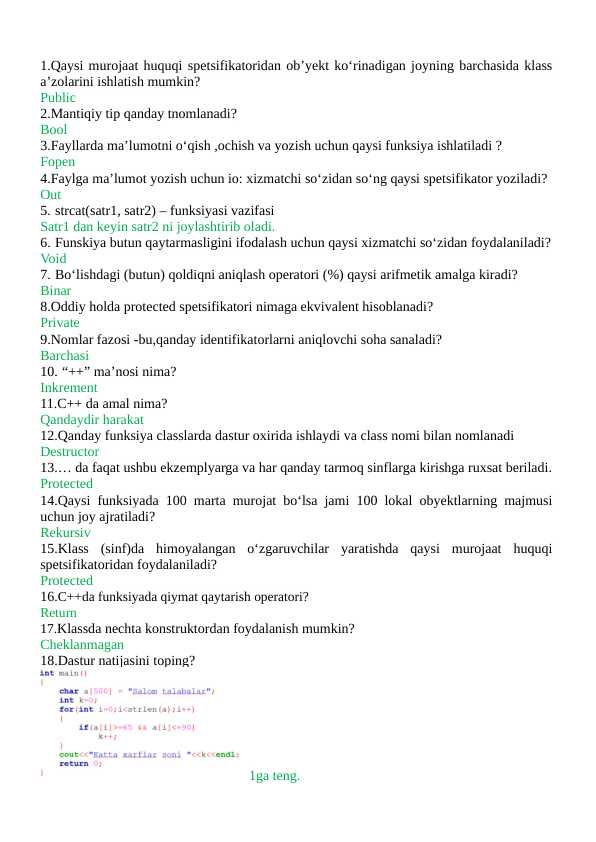 Dasturlashdan test savollariga javoblar C++ tiliga oid