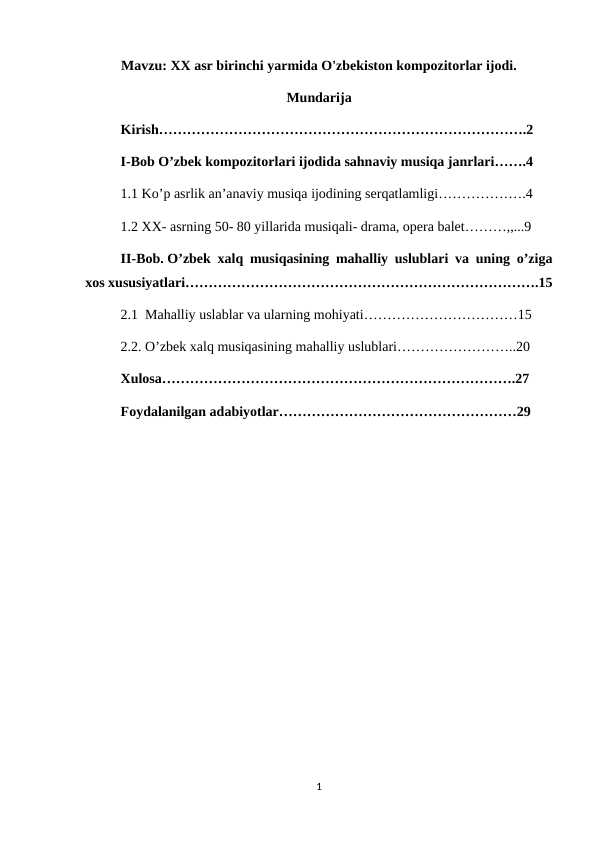 XX asr birinchi yarmida O'zbekiston kompozitorlar ijodi.