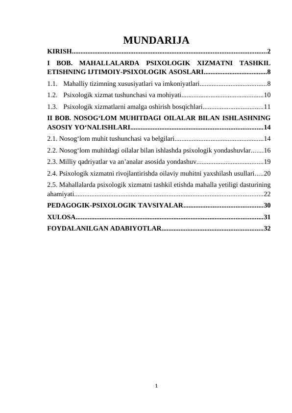 Mahallalarda psixologik xizmatni tashkil etishning ijtimoiy-psixologik asoslari (nosog’lom muhitdagi oilalar bilan ishlash)