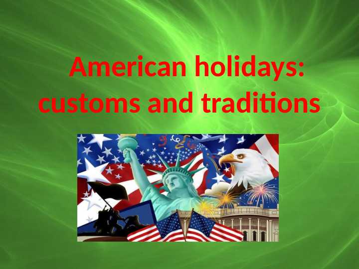 American holidays customs and traditions