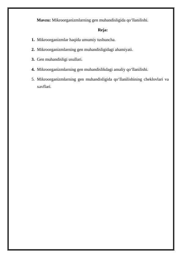 Mikroorganizmlarning gen muhandisligida qoʻllanilishi