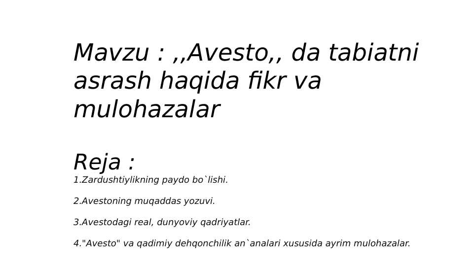 ,,Avesto,, da tabiatni asrash haqida fikr va mulohazalar